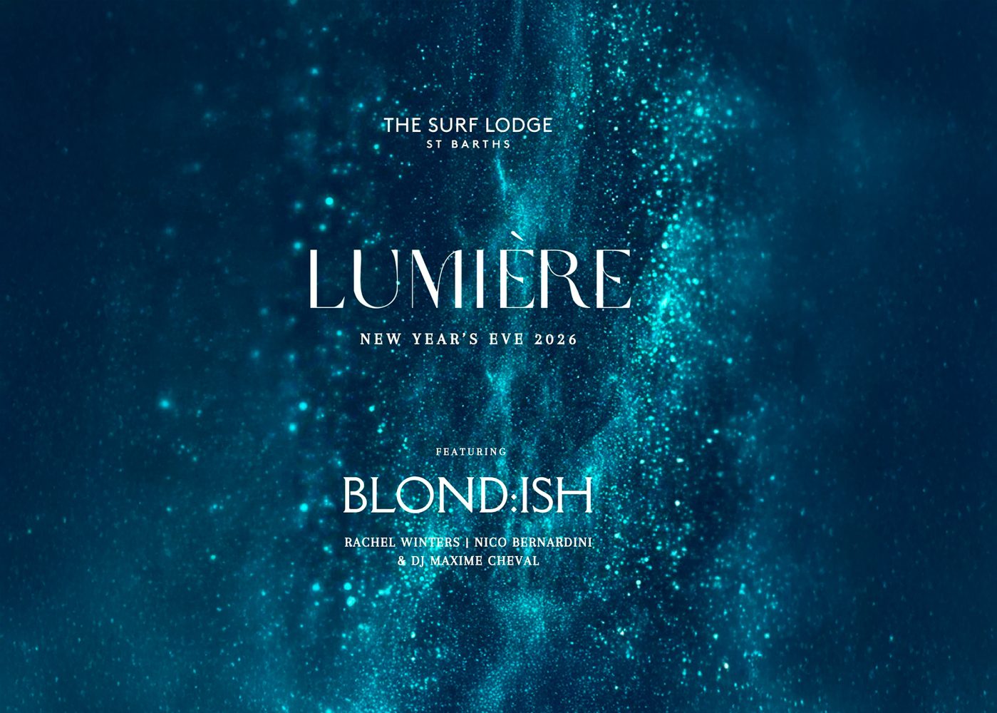 New Year's Eve 2026 featuring Blond:ish at The Surf Lodge
